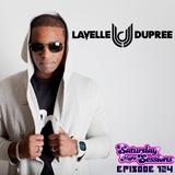 SNS EP124 - LAVELLE DUPREE