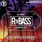 #RnBass Session 6