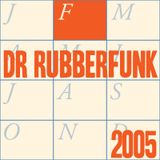 Dr Rubberfunk Mix Of The Month February 2005