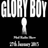 Glory Boy Mod Radio January 27th 2013 Part 2