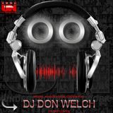 DJ Don Welch Special 4 Hour House Session March 2015 ★ •*¨*•♥♪•*¨*•.*★