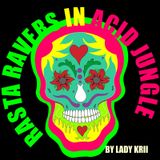 Rasta Ravers in Acid Jungle by Lady Krii
