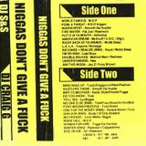 DJ S&S + Craig G - Niggaz Don't Give A Fuck (side b)