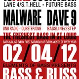 Malware w/ MC Precision & Orb1x - Live @ Bass & Bliss 02/04/2012