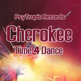 Cherokee - Time 4 Dance (Infinite Faction Mega Remix)