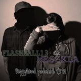 FLASHBALL13 & MESSKLA - DIGGYLAND PODCAST #31 (Neurohop)