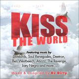 Kiss The World