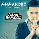 Allan Ramirez Freakmix Radio Podcast Episode #5 (more in iTunes)