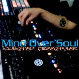 Mind Over Soul - Dubstep Freestyler (Traktor Kontrol S4 + Maschine)