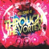 Hellsinki-V "Through the Vortex" radio show 3