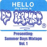 2003 - Summer Days Mixtape Vol. 1
