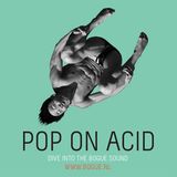 pop on acid for bogue