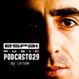 Loisan - Espai Podcast 029