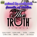 The Truth Riddim (bop dem records 2015) Mixed By MELLOJAH FANATIC OF RIDDIM
