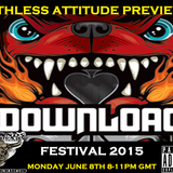 Monday Night Ruthless Attitude June 8th 2015 Download Festival Preview