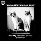 PRIMO meets BLACK JAZZ (22 aug 2014)
