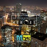 20130812 | MBS - We need everyday Heroes - Ickhoy De Leon
