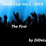 HandsUp Vol.1 - 2013 TheFirst mixed by DJDeLa