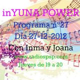 inYUNA POWER DÍA 27-12-12 Prog.27