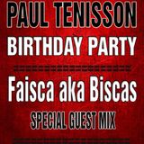 Faisca aka Biscas @ Paul Tenisson B-Day party 2015