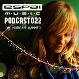 Morgan Hammer - Espai Podcast 022