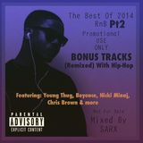 The Best Of 2014 RnB Pt.2 - Mixed By SARX