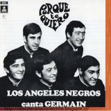 Los Ángeles negros: Porque te quiero + Y volveré. 264240 2. Emi Odeón Chilena. 2008. Chile