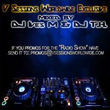 V Sessions Worldwide Exclusive #032 & 033 Mixed by Dj Ives M