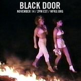 BLACK DOOR - November 14, 2015 | 2 hours of industrial