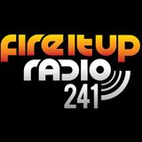 FIUR241 / Fire It Up 241