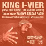 2-5-14 KING I-VIER TAKES OVER RANDY'S REGGAE RADIO!