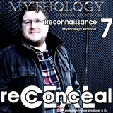 Reconceal pres. Recon6 - Reconnaissance 7 Mythology Edition