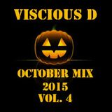 Viscious D - October Mix 2015 Vol. 4