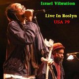 ISRAEL VIBRATION - LIVE IN ROSLYN NY, USA 1979