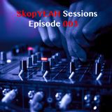 SkopYEAH Sessions Episode 003