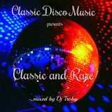 Classic Disco Music presents Classic & Rare "The Mix" by Dj Troby