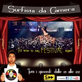 32a Puntata - It's time to say Festival...again!