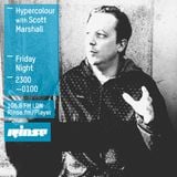 Hypercolour Rinse FM - 21st July '15 - Special Guest mix from Scott Marshall (Third Ear)