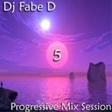 Dj F@be. D - Progressive Mix Session 5