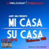 Mi Casa, Su Casa Podcast - Volume 40 - 02.05.15