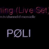Live Streaming Dj Set: PØLI