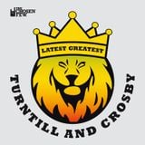Turntill & Crosby - Latest Greatest