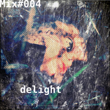 dELight (collected and mixed by eSBe)
