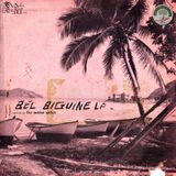 065° BEL BIGUINE LA - selected by Les Mains Noires