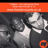 The Clairvoyants - Rinse FM Show w/ 7 Wallace (08.10.11)