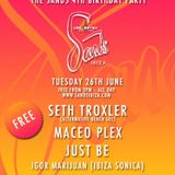 Maceo Plex, Seth Troxler, Just Be - Live @ The Sands 4th Birthday Party (Ibiza) - 26.06.2012