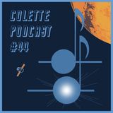 Colette Podcast #44