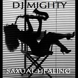 DJ Mighty - Saxual Healing
