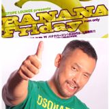 20150904 DJ DAI HOUSE "BANANA Friday" LIVE REC !!
