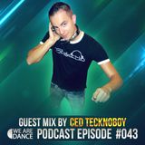 Episode #043 (Ced Tecknoboy)